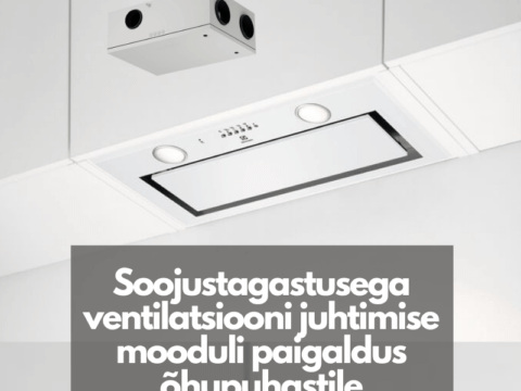 Mootorita õhupuhastaja + moodul soojustagastusega ventilatsiooni juhtimiseks