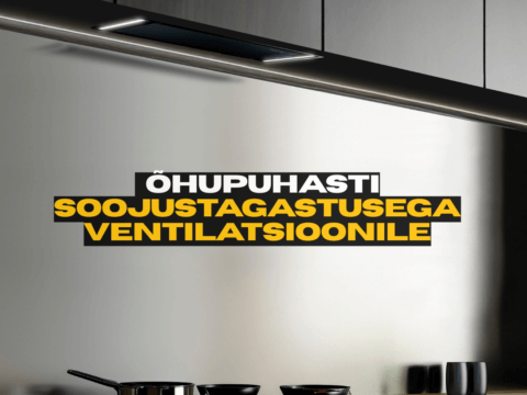 Õhupuhastid soojustagastusega ventilatsioonile
